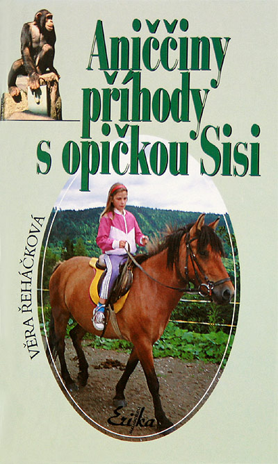 Aničiny příhody s opičkou Sisi