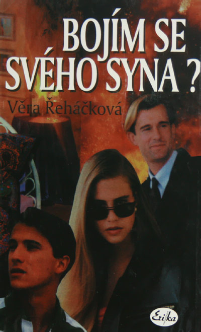 Bojím se svého syna?
