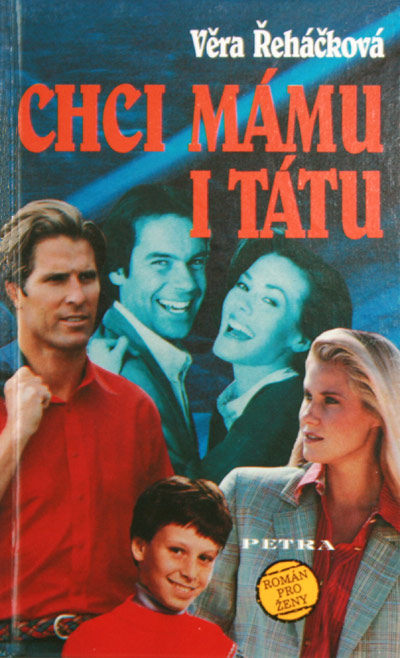 Chci mámu i tátu, druhé vydání