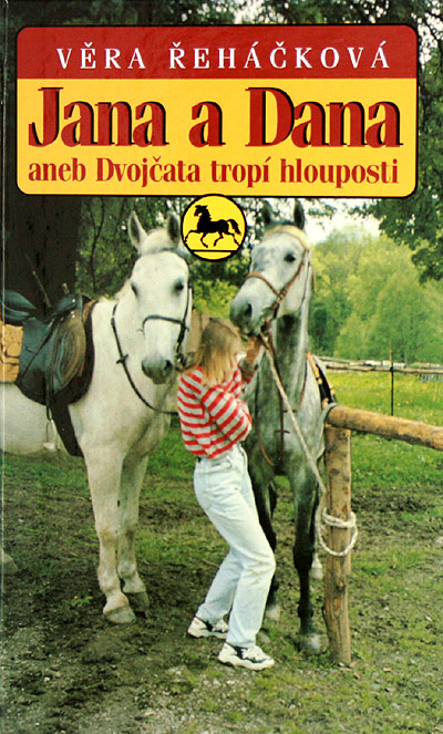 Jana a Dana aneb dvojčata tropí hlouposti
