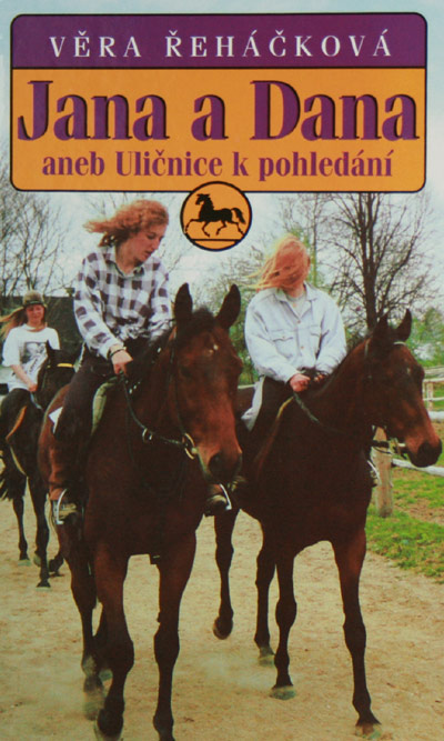 Jana a Dana aneb uličnice k pohledání