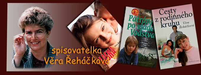 Spisovatelka Věra Řeháčková