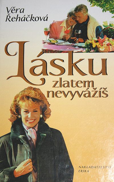 Lásku zlatem nevyvážíš