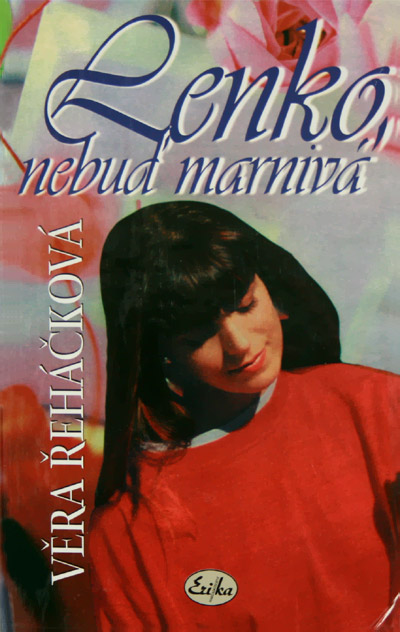 Lenko, nebuď marnivá