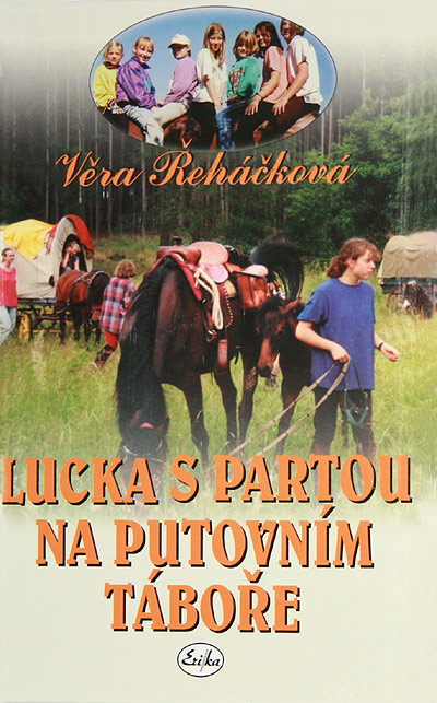 Lucka s partou na putovním táboře