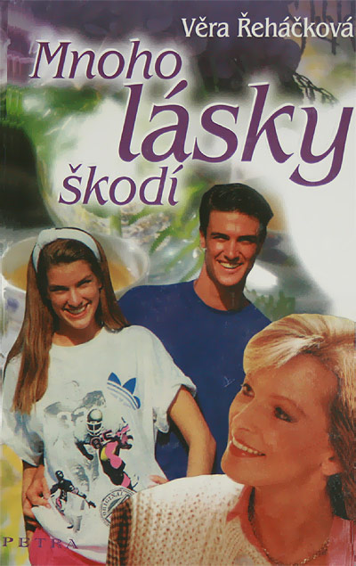 Mnoho lásky škodí