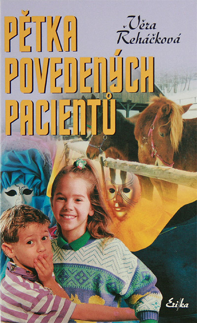 Pětka povedených pacientů
