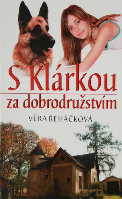 S Klárkou za dobrodružstvím