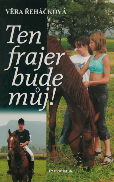 Ten frajer bude můj