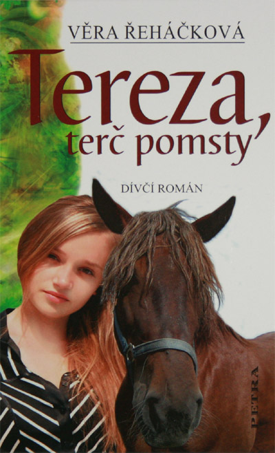 Tereza, terč pomsty