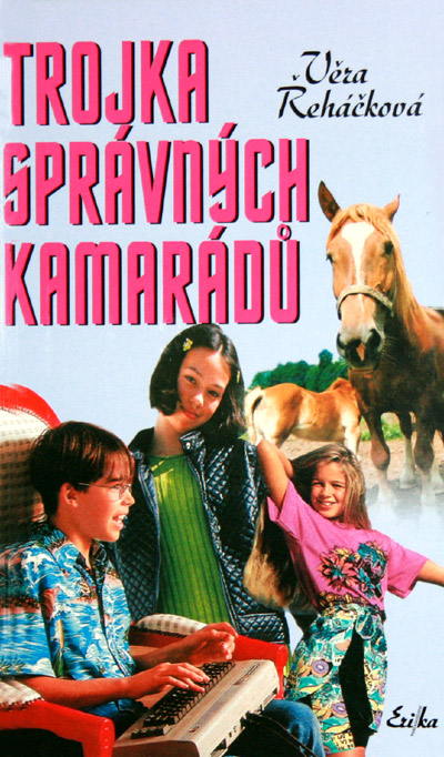 Trojka správných kamarádů