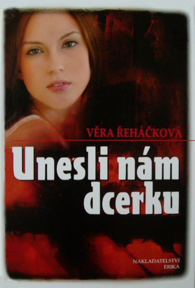 Unesli nám dcerku